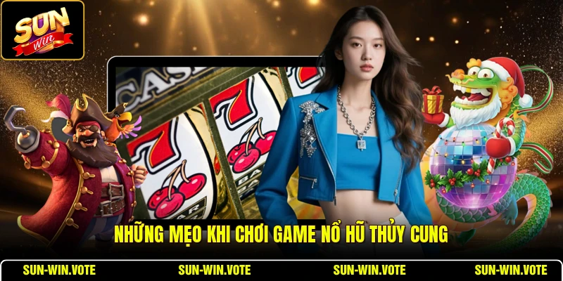 Nổ Hũ Tam Quốc - Tổng Quan Game Nổ Hũ Đại Dương 2026 3 Những mẹo khi chơi game nổ hũ thủy cung